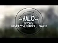 Download Lagu BEYONCÉ - HALO (COVER BY ALEXANDER STEWART) (Lyrics)