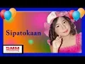 Download Lagu Lagu Anak Anak - Sipatokaan (OFFICIAL LYRIC)
