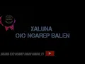 Download Lagu XALUNA \