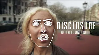 Disclosure You Me Ft Eliza Doolittle  Disclosure You Me Ft Eliza Doolittle