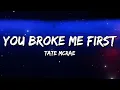 Download Lagu Tate McRae - you broke me first (Lyrics)