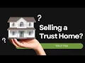 How to Sell a San Jose Home in an Irrevocable Trust
