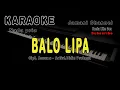 Download Lagu BALO LIPA KARAOKE - Nada Pira - Didin Pratama