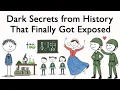 Dark Secrets from History That Finally Got Exposed