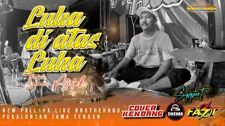 Download LUKA DI ATAS LUKA INTAN AFIFAH NEW PALLAPA LIVE PUTRA BAHARI PEKALONGAN MP3