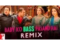Download Lagu DJ Chetas Remix | Baby Ko Bass Pasand Hai | Sultan | Salman Khan, Anushka Sharma | Vishal \u0026 Shekhar