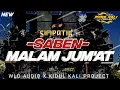 Download Lagu (FREE FLM) DJ SHOLAWAT SABEN MALAM JUMAT •SIMPATIK STYLE BASS ATOSS ❗❗ BY KIDUL KALI PROJECT
