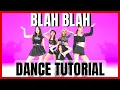 Download Lagu ITZY 'Blah Blah Blah' Dance Practice Mirror Tutorial (SLOWED)