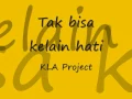 Download Lagu Tak bisa ke lain hati - KLA PROJECT