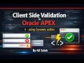 Client side Validation in Oracle APEX 4 - using dynamic action