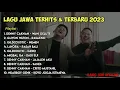 Download Lagu LAGU JAWA TERHIST \u0026 TERBARU 2023 | Full Album | Denny caknan wani gelute