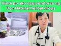 Hindi po ako nag eendorse ngDoc Natural herbal drops