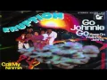Eruption   - Go Johnnie Go ( Keep On Walking, John B )