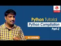 Python Compilation Python Tutorial Part-2 By L N Reddy B Wisdom Jobs