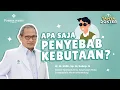 Download Lagu Waspada Penyebab Kebutaan Mata Permanen! - dr. M. Sidik, Sp. M, Subsp. N