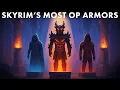 Skyrim Most Overpowered Armors in Every Category
