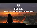 Download Lagu Nath Jennings, Mike Gudmann - Fall