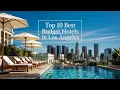 Top 10 Best Budget Hotels in Los Angeles