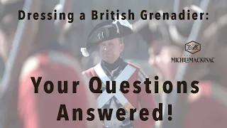 Download Dressing a British Grenadier: YOUR QUESTIONS ANSWERED! MP3