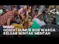 Lagu Geger! Sumur Bor Warga di Bangkalan Keluar Minyak Mentah, Pemkab Tengah Selidiki