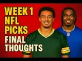Week 1 NFL Picks Final Thoughts