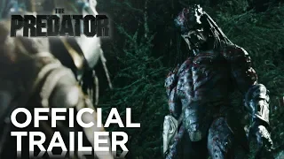 The Predator Official Trailer HD 20th Century FOX 