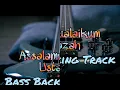 Assalamualaikum Ustazah Bass Backing Track (Khalifah) Without Bass For Bassist !!!