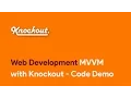 MVVM with Knockout - Code Demo