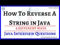 1 How to Reverse a String in Java - Java Interview Questions 4 ways