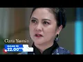 Download Lagu sekarang ketahuan, ternyata Galang yang mendalangi semua ini. CINTA YASMIN 22.00 WIB