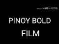 PINOY BOLD INTRO