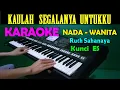 Download Lagu KAULAH SEGALANYA - Ruth Sahanaya | KARAOKE Nada Wanita, HD