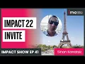 Download Lagu Sinan from Paris – Invitation to IMPACT 22 - EP 41
