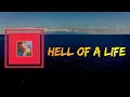 Lagu Kanye West - Hell Of A Life (Lyrics)