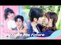 Download Lagu 🌠【Special】You From The Future: Handsome CEO falls in love with Sweet Girl💗