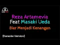 Download Lagu Reza Artamevia Feat Masaki Ueda - Biar Menjadi Kenangan (Karaoke)