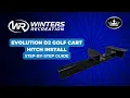Evolution D2 Golf Cart Hitch Install Step-by-Step Guide