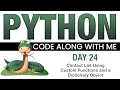 Python Code With Me - Day 24