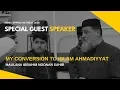 Download Lagu My Conversion to Islam Ahmadiyyat - Maulana Ibrahim Noonan: SPRING RETREAT 2018