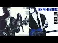 Download Lagu THE PRETENDERS - Don't Get Me Wrong (HQ)