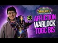 P3 BiS TOGC Guide - Affliction Warlock
