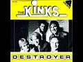 Destroyer (extended mix)  The Kinks
