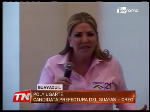 Poly Ugarte presentó propuestas para prefectura del Guayas
