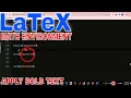 How To Apply Bold Text To A Math Environment In LaTeX