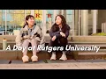 A Day at Rutgers University