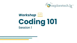 Coding 101 Session 1