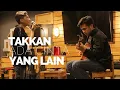 Download Lagu Dewa 19 - Takkan Ada Cinta Yang Lain (Cover) | Halik Kusuma feat UEL