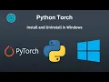 Install Python Torch in Windows Uninstall Python Torch in Windows WhizMaster