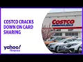 Costco cracks down on shoppers sharing membership cards