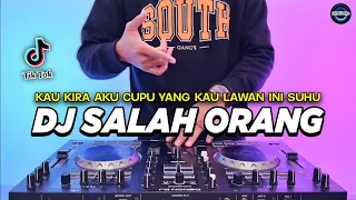 dj kamu salah orang kau kira aku cupu yang kau lawan ini suhu remix viral tiktok terbaru 2025